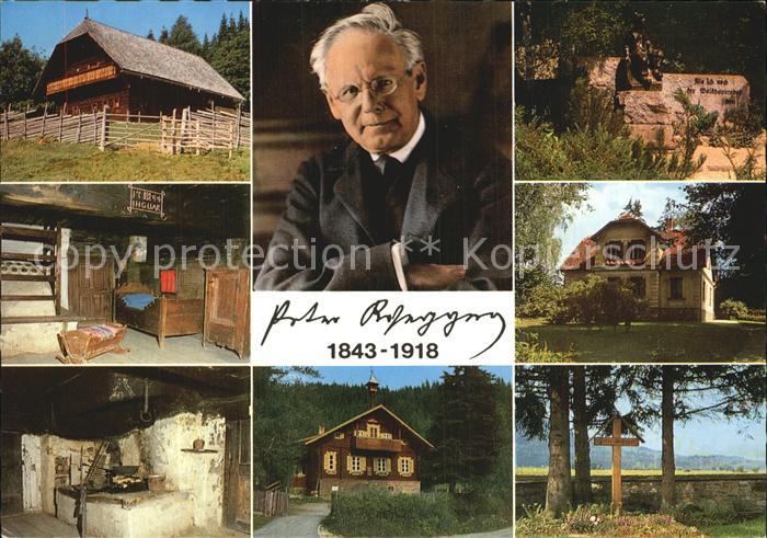 Alpl Peter Roseggers Geburts- Haus und Stube Rauchkuchl Grabstaette Denkmal