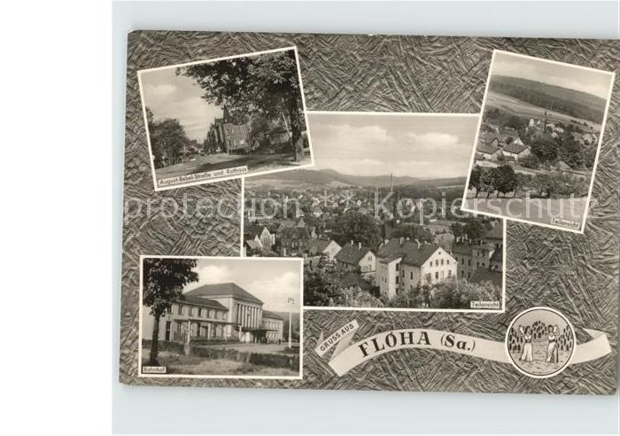 Floeha Teilansichten August Bebel Strasse Rathaus Bahnhof