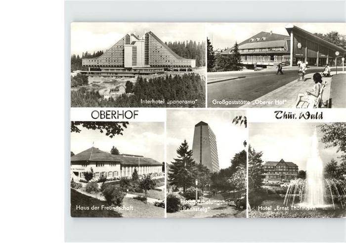 Oberhof Thueringen Interhotel Panorama Grossgaststaette Oberer Hof Haus der Freu