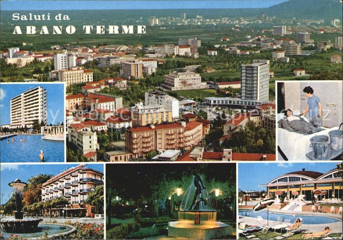 Abano Terme Gesamtansicht Hotels Brunnen
