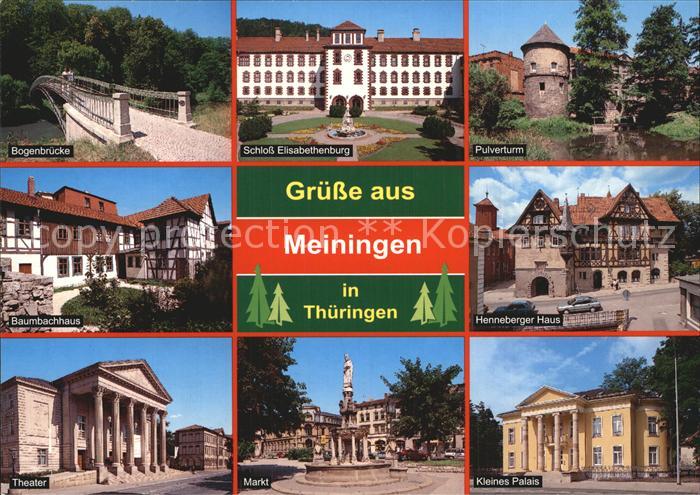 Meiningen Thueringen Bogenbruecke Baumbachhaus Theater Markt kleines Palais Pulv