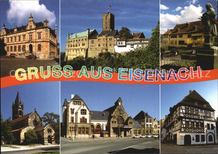 Eisenach Thueringen Postamt Wartburg Bachhaus Nikolaikirche Bahnhof Lutherhaus