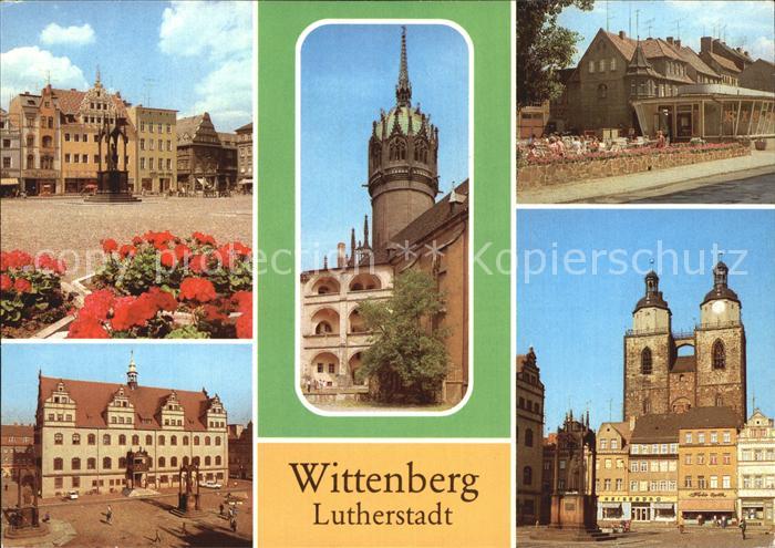 Wittenberg Lutherstadt Schlosskirche Schlossplatz Rathaus Markt