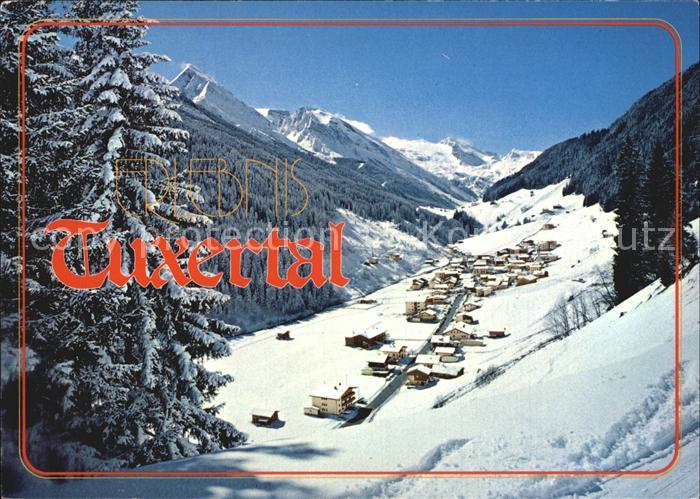 Lanersbach Tuxertal Hoellenstein Schmittenberg Olperer Tuxer Ferner