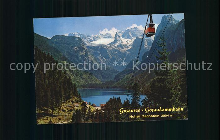 Dachstein Steiermark Gosausee Gosaukammbahn Gosausee