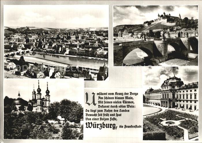 WueRZBURG Bayern Blick ueber die Frankenstadt Schloss Bruecke Gedicht