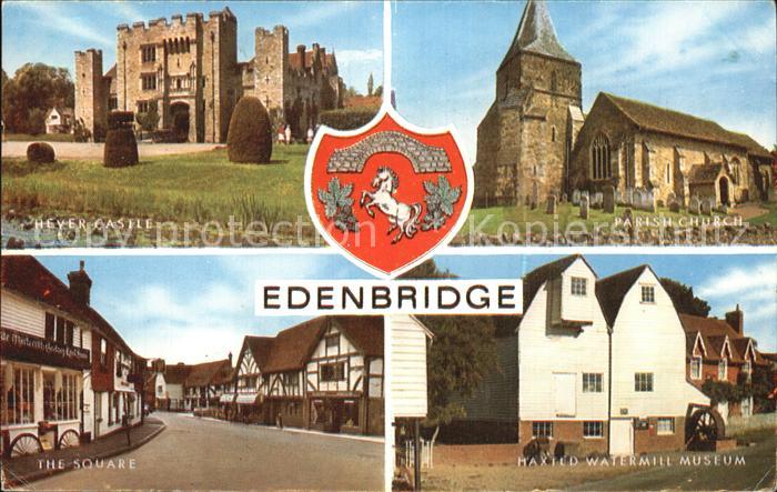 Edenbridge Sevenoaks Heyer Castle Parish Church The Square Haxted Watermill Muse