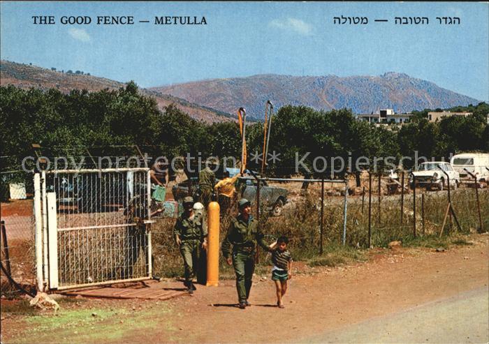 Metulla The Good Fence