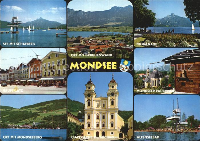 Mondsee Salzkammergut Schafberg Ortsblick Promenade Hauptplatz Mondseer Rauchhau