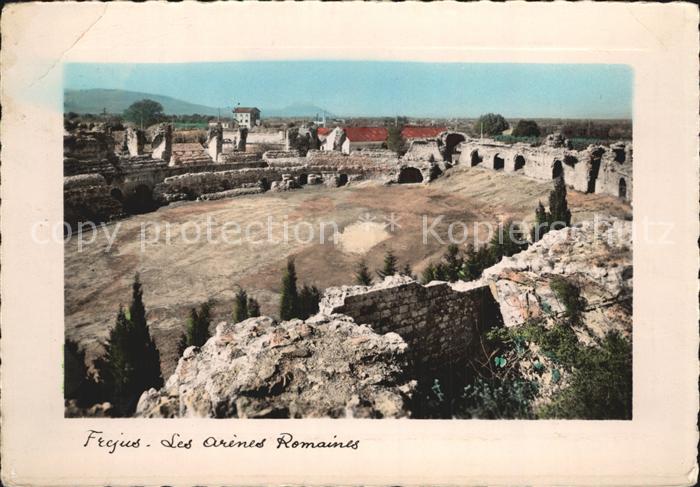 Frejus Ses Arenes Romaines