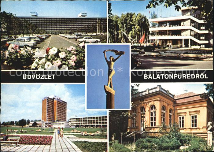 Balatonfuered Teilansichten Gebaeude Hochhaus Denkmal Skulptur