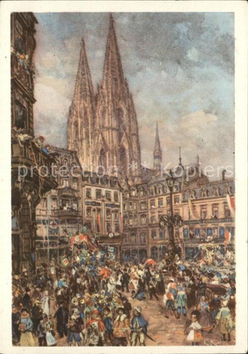 Koeln Rhein Karneval mit Dom Kuenstlerkarte