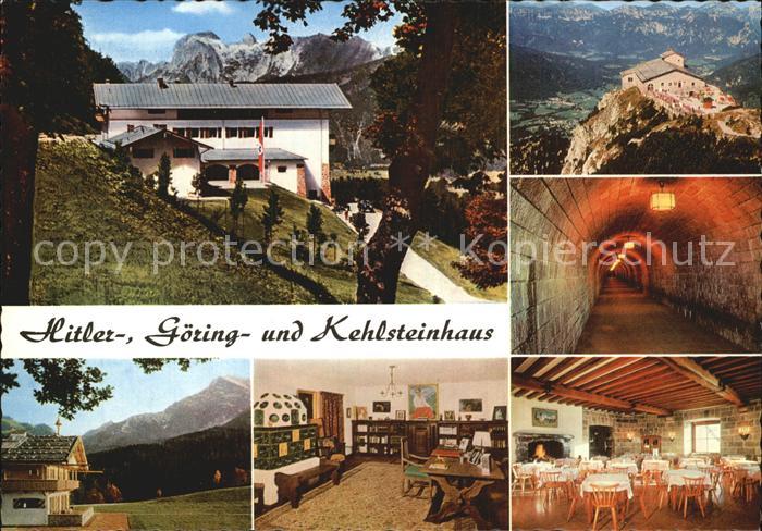BERCHTESGADEN Bayern A.H.-Haus Goering-Haus und Kehlsteinhaus