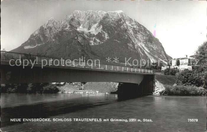 Grimming Neue Ennsbruecke Schloss Trautenfels mit Grimming