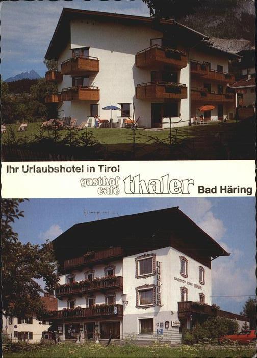 Bad Haering Tirol Gasthof Thaler