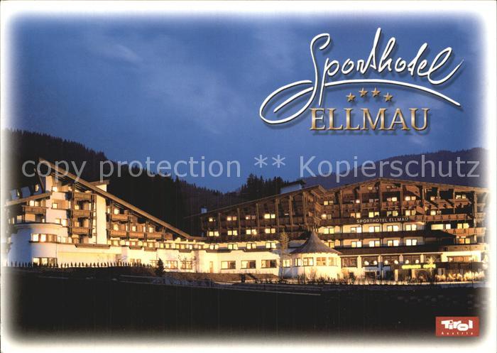 Ellmau Tirol Sporthotel Ellmau