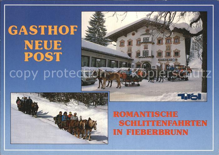 Fieberbrunn Tirol Gasthof Neue Post Tenne Pferdeschlittenfahrt