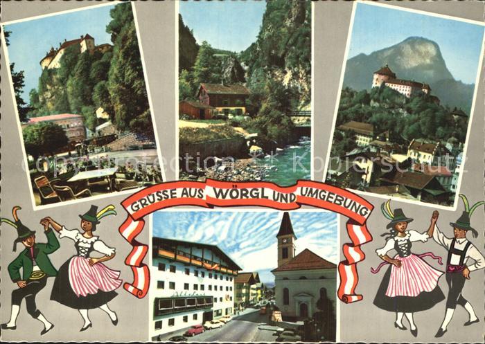 Woergl Tirol und Umgebung Festung Kufstein Peudling Kundler Klamm Andreas Hofer