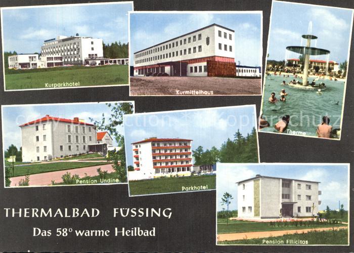 Fuessing Bad Thermalbad Kurparkhotel Kurmittelhaus Therme Pension Filicitas