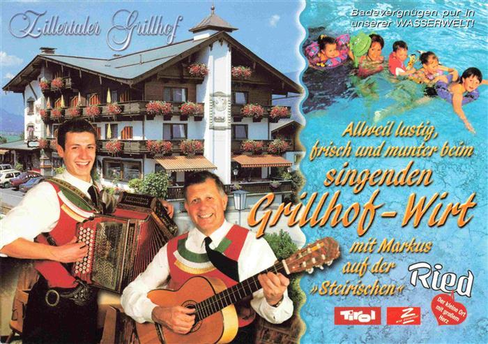 Ried Zillertal Zillertaler Grillhof Der singende Grillhof-Wirt Hausmusik Hallenb