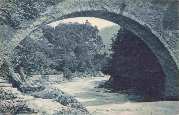 Meran MERANO IT Steinerner Steg mit Zenoburg
