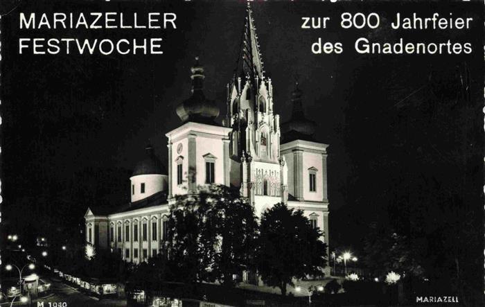 Mariazell Steiermark AT Mariazeller Festwoche zur 800 Jahrfeier des Gnadenortes