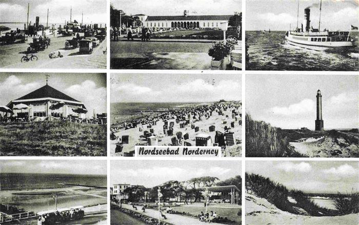 NORDERNEY Nordseebad Teilansichten Gaststaette Strand Dampfer Leuchtturm Duenen