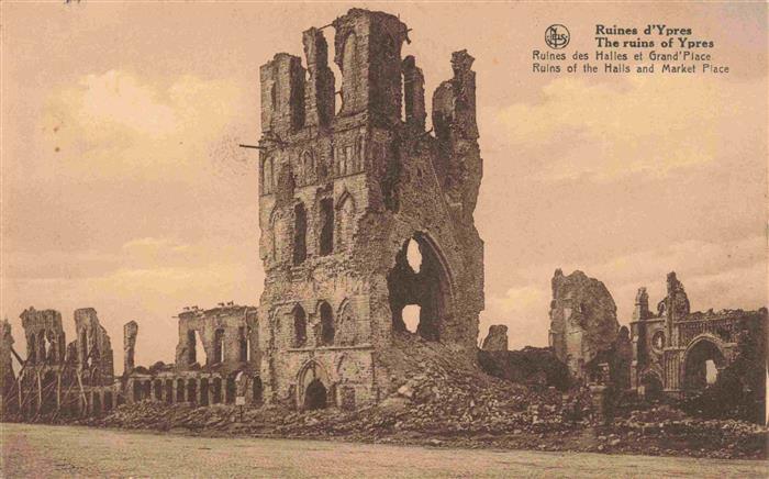 Ypres Ypern Ieper Belgie Ruines des Halles et Grande Place Truemmer 1. Weltkrieg