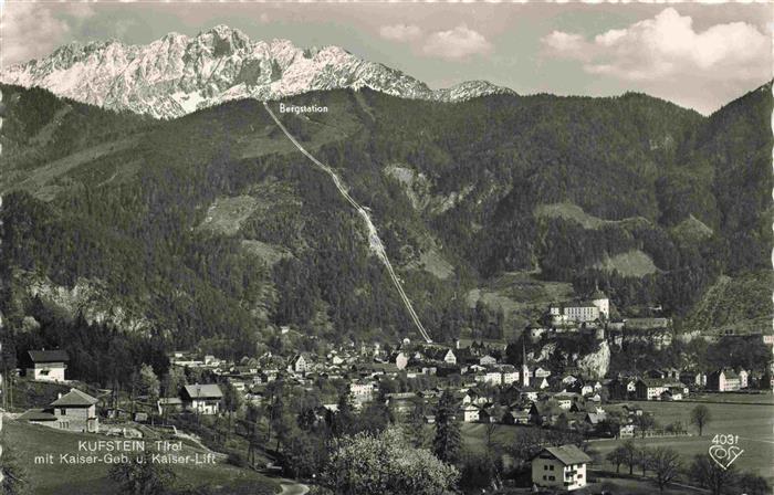 KUFSTEIN Tirol AT mit Kaiser Gebirge und Kaiser Lift