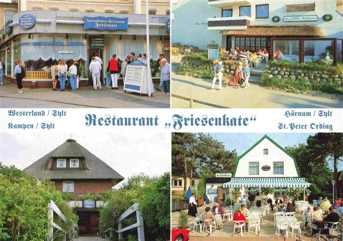 SYLT Insel Restaurants Friesenkate Westerland Kampen Hoernum St Peter Ording