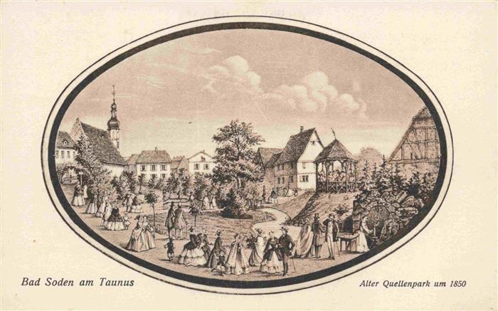 BAD SODEN  Taunus Alter Quellenpark um 1850