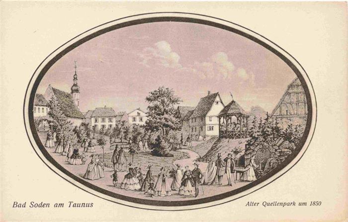 BAD SODEN  Taunus Alter Quellenpark um 1850