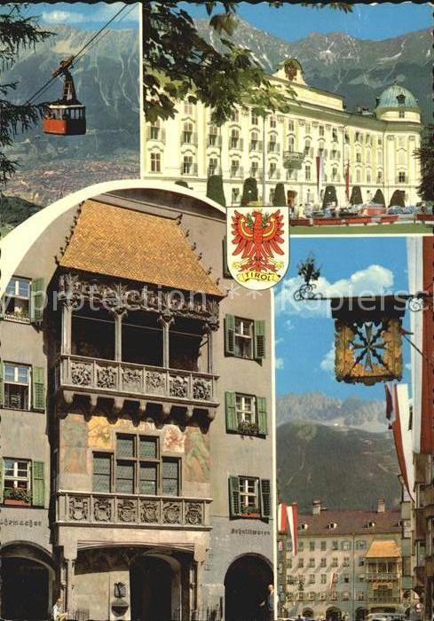 Innsbruck Patscherkofelbahn Rennweg Hofburg Goldenes Dachl Herzog Friedrich Stra
