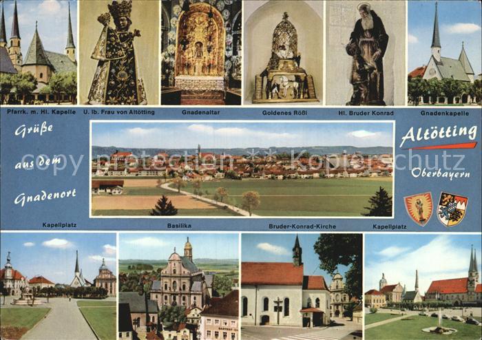 Altoetting Gesamtansicht Pfarrkirche Gnadenkapelle Kapellplatz Basilika Heiligen