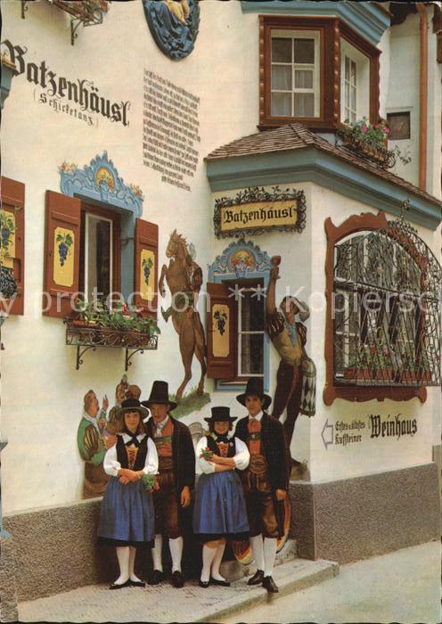 Kufstein Tirol Roemerhofgasse Batzenhaeusl Schicketanz Weinhaus Volkstrachten