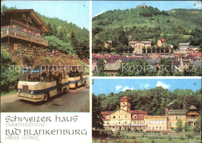 Bad Blankenburg Schweizerhaus Schwarza Express Burgruine Greifenstein FDGB Erhol