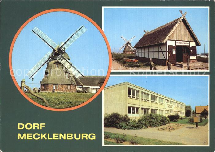Dorf Mecklenburg Gaststaette Mecklenburger Muehle Galerie Betriebsschule Erich T