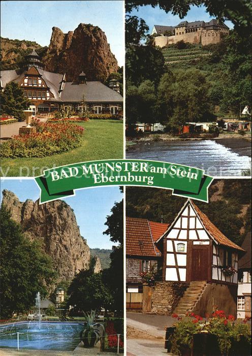 Bad Muenster Stein Ebernburg Baederhaus Rheingrafenstein Burg Kurgarten Fachwerk