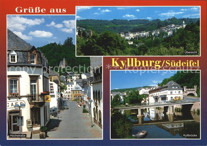 Kyllburg Rheinland-Pfalz Kneipp Luftkurort Suedeifel Hochstrasse Kyllbruecke