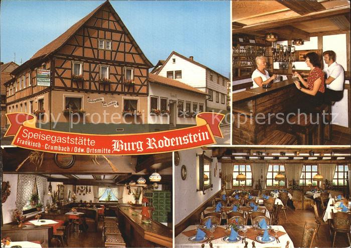 Fraenkisch-Crumbach Speisegaststaette Burg Rodenstein