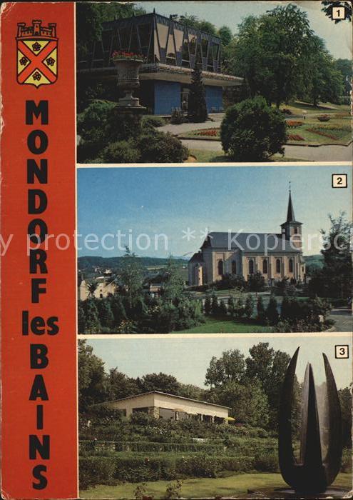 Mondorf-les-Bains Source Kind Eglise St Michel Roseraie Milk Bar Monument
