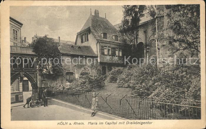 Koeln Rhein Maria im Capitol mit Dreikoenigentor