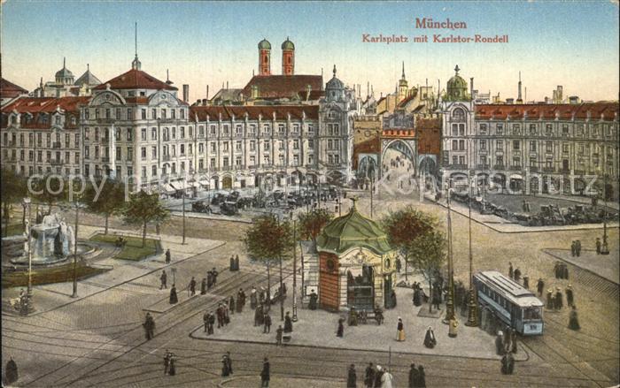 Muenchen Bayern Karlsplatz mit Karlstor Rondell