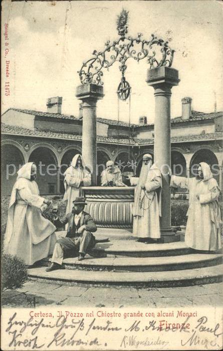 Firenze Florenz Certosa Pozzo nel Chiostro grande con alcuni Monaci