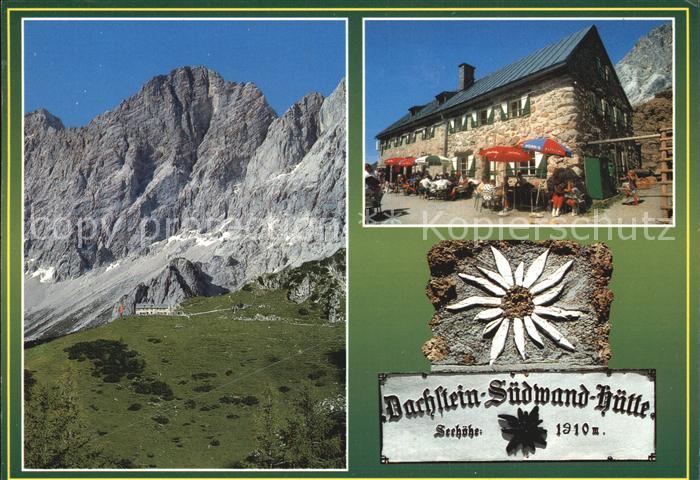Ramsau Dachstein Steiermark Dachstein Suedwandhuette mit Hohem Dachstein