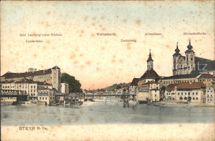 Steyr Enns Oberoesterreich Michaelskirche Armenhaus Waffeffabrik Ennsbruecke