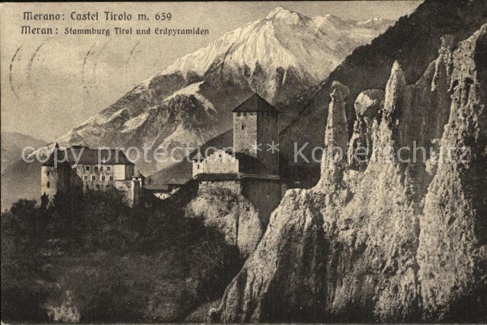 Merano Meran Stammburg Tirol und Erdpyramiden