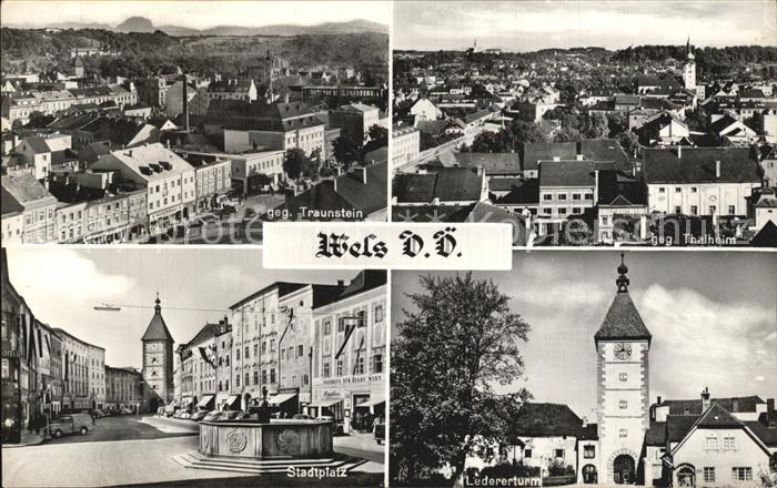 Wels Blick nach Traunstein und Tahlheim Stadtplatz Lederrerturm