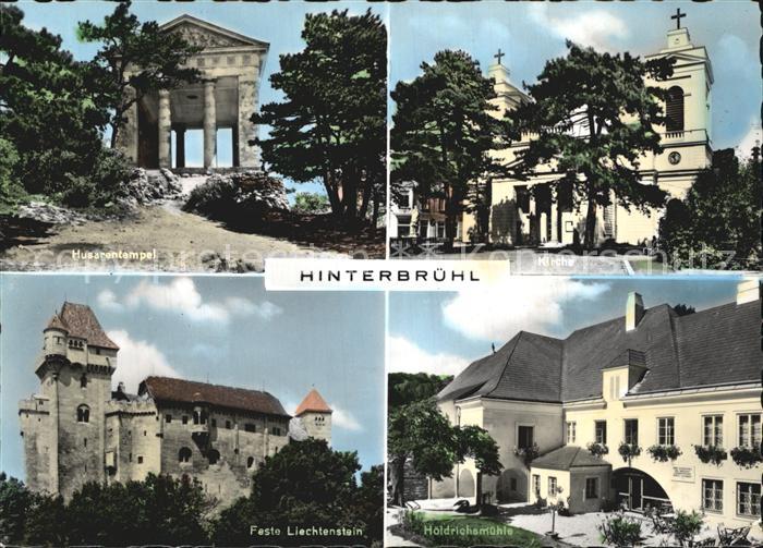 Hinterbruehl Niederoesterreich Husarentempel Feste Lichtenstein Kirche Hoederich