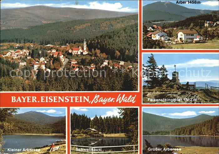 Bayerisch Eisenstein Arber Kleiner Falkensteingebirge Grosser Arbersee Schwellha